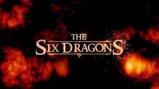 The Six Dragons - Official Gameplay Trailer