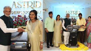 Murali Mohan Launched Astrid Dermatology & Cosmetology Clinic @ Hyderbad | Leo Entertainment