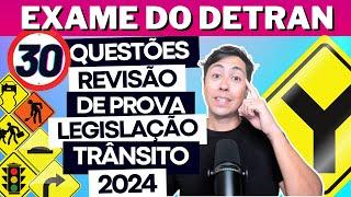 30 QUESTÕES DO DETRAN ATUAIS COMENTADAS DO EXAME TEÓRICO 2024, Legislação de trânsito #autoescola