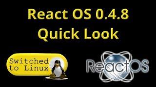 React OS 0.4.8 Quick Look