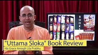 H G  AMOGH LILA PRABHU UTTAMA SLOKA BOOK REVIEW