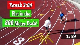 Track Workout: Breaking 2 Minutes in the 800M Race!