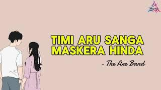 Timi aru sanga maskera hinda - The Axe Band (Cover Song) //