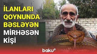 İlanları qoynunda bəsləyən Mirhəsən kişi - BAKU TV