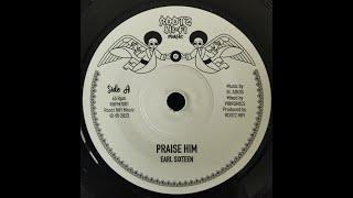 ROOTZHI-FI “PRAISE HIM” EARL SIXTEEN VIBRONICS EMPERORFARI REGGAE DUB STEPPERS SOUND SYSTEM ROOTS