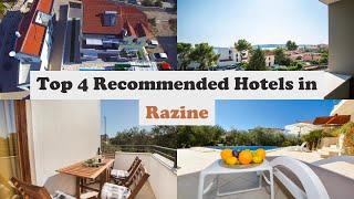 Top 4 Recommended Hotels In Razine | Luxury Hotels In Razine