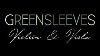 Greensleeves (Violin and Viola Music Sheet/Score/Partitura)