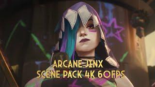 Jinx Scene Pack 4K 60fps