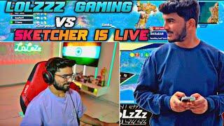 LOLZzZ GAMING vs SKETCHER is Live Event Fight #bgmi