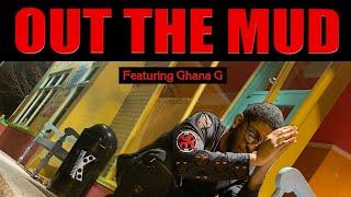 Kayz Kage - OUT THE MUD ft. Ghana G [Prod.@typedudemike]