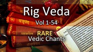 Rig Veda Chanting | Vedic Mantras | Vol 1-3