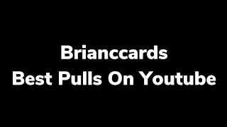 Brianccards Channel Best Pulls Compilation - All The Hits (Courtesy of Tradiac)