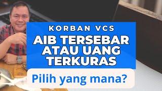 Pilihan korban vcs : Video disebar atau uang yang terkuras