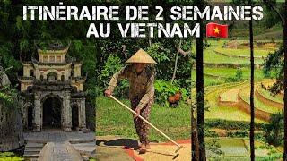 Itinéraire de 2 semaines au Vietnam