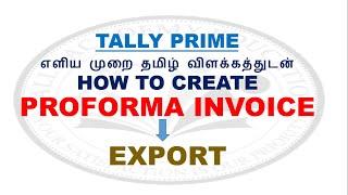 HOW TO CREATE PROFORMA INVOICE  TALLY PRIME IN TAMIL