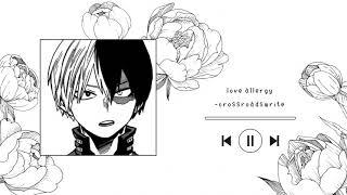 (Fanfic Reading) Love Allergy  | TodoBaku