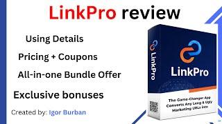 LinkPro & LinkPro Bundle review with $50 discount coupon + special bonuses