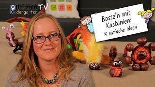 Basteln mit  Kastanien: 8 einfache Ideen | Betzold TV