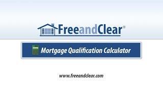 Mortgage Qualification Calculator Video