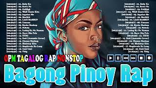 SUNDAY PINOY TRENDING RAP MIX OPM TAGALOG SONGS 2023 PLAYLIST TIKTOK BAGONG HUGOT PINOY TAGALOG RAP