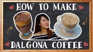 How to Make DALGONA COFFEE (No Hand Mixer or Whisk Needed)