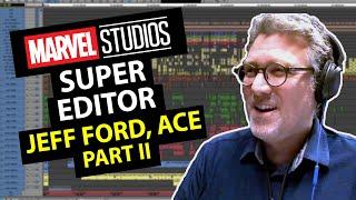 EDITING MARVEL MEGA MOVIES with Editor Jeffrey Ford, ACE (Part II)