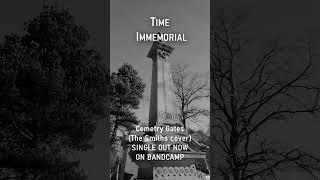 Cemetry Gates (The Smiths Cover) by TIME IMMEMORIAL #music #shorts #jazz #musicvideo