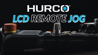 LCD Remote Jog - Hurco CNC Machine Feature