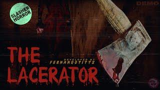 THE LACERATOR Full Demo! (No Commentary)