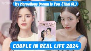 Fay Kanyaphat And May Yada ( My Marvellous Dream Is You  ) Couple In Real Life 2024 Thai GL Series