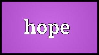 Hope Meaning