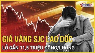 Giá vàng SJC lao dốc, lỗ gần 11,5 triệu đồng/lượng vì trót ‘đu đỉnh’ | Báo VietNamNet