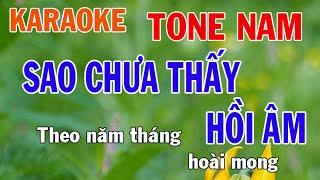 Sao Chưa Thấy Hồi Âm Karaoke Tone Nam Nhạc Sống - Phối Mới Dễ Hát - Nhật Nguyễn