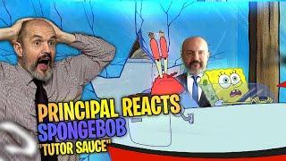 High School Principal Reacts - SpongeBob SquarePants S9E15 - "Tutor Sauce" Reaction Video