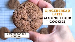 Gingerbread Latte COOKIES Made Easy with Almond Flour!