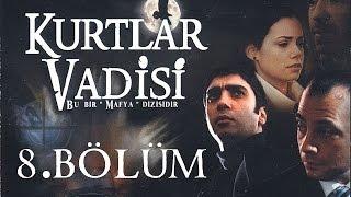 Kurtlar Vadisi - 8.Bölüm Full HD