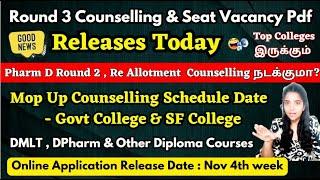 GreatNewsRound 3 Counselling Schedule Released Today |Mop Up Counselling 2024|Pharm D Round 2