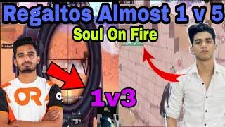 Soul Regaltos Almost 1v5 || SoulMavi 1v3 || Soul Op Performance || Soul Regaltos