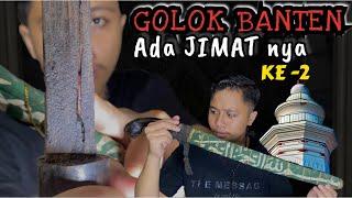 INI GOLOK PENINGGALAN SULTAN BANTEN YANG BERSAUNG HIJAU ‼️ PART 2