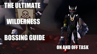 The Ultimate Wilderness Bossing Guide