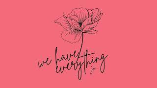 We Have Everything - Jacob Restituto - Official Audio