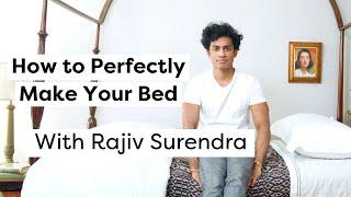 How to Properly Make Your Bed, With Rajiv Surendra | Life Skills With Rajiv