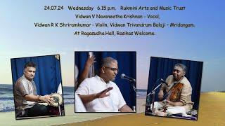 Concert by Vidwan V Navaneetha Krishnan for Rukmini Arts and Music Trust