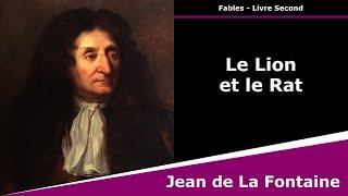 Le Lion et le Rat - Fables - Jean de La Fontaine