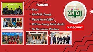 ONOU NGÜHLANG | AUDIO | PLAYLIST