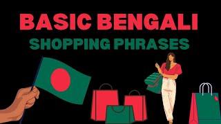 Basic Bengali Shopping Phrases | How to say ' How much does this cost?' & more in Bengali