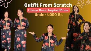 Lulusar Inspired Dress from Scratch | Recreation Under Budget | Hania Amir's Look | Local Market 