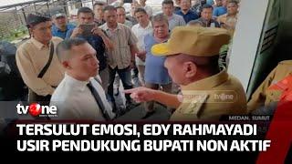 Gubernur Sumut Usir Pendukung Bupati Nonaktif Padang Lawas | Kabar Hari Ini tvOne