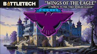 "Wings of the Eagle" | A Tribute to the "Free Worlds League" from BattleTech