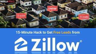 Zillow hack to get free leads (new steps in 2023)